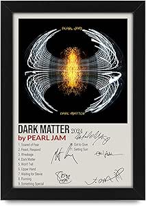 Pearl Jam - Dark Matter Signed Poster Print- Limited Edition Autograph Fan Gift – Collectible Memorabilia Merchandise