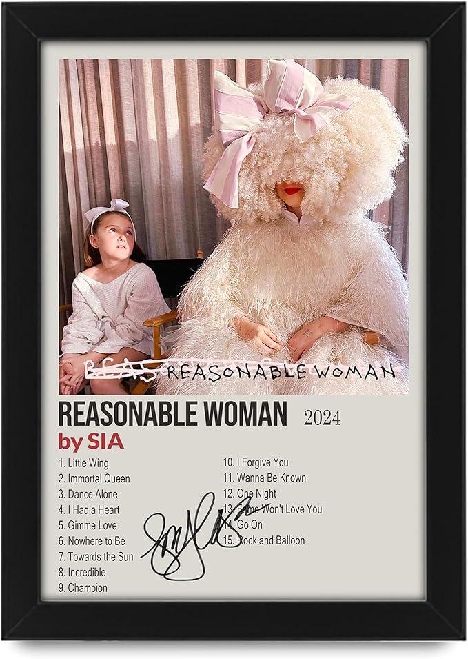 Sia - Reasonable Woman Signed Poster Print- Limited Edition Autograph Fan Gift – Collectible Memorabilia Merchandise