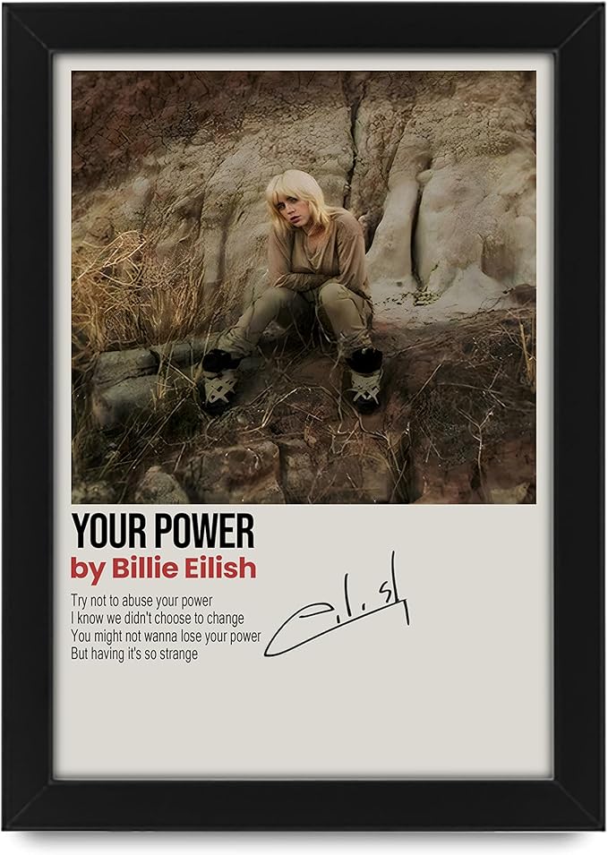 Billie Eilish Your Power Song Signed Poster Print- Limited Edition Autograph Fan Gift – Collectible Memorabilia Merchandise