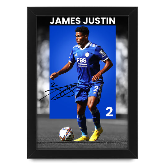 James Justin Signed Poster Print - Leicester City FC Football Memorabilia
